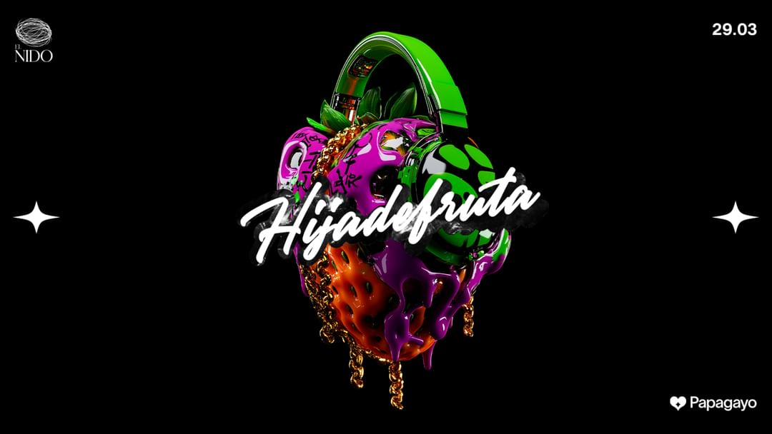 Cartell de l'esdeveniment Hija De Fruta · @El Nido · Sáb. 29 de Marzo