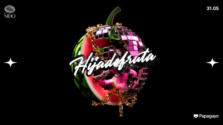 Cover for event: Hija De Fruta · @El Nido · Sáb. 31 de Mayo 2025