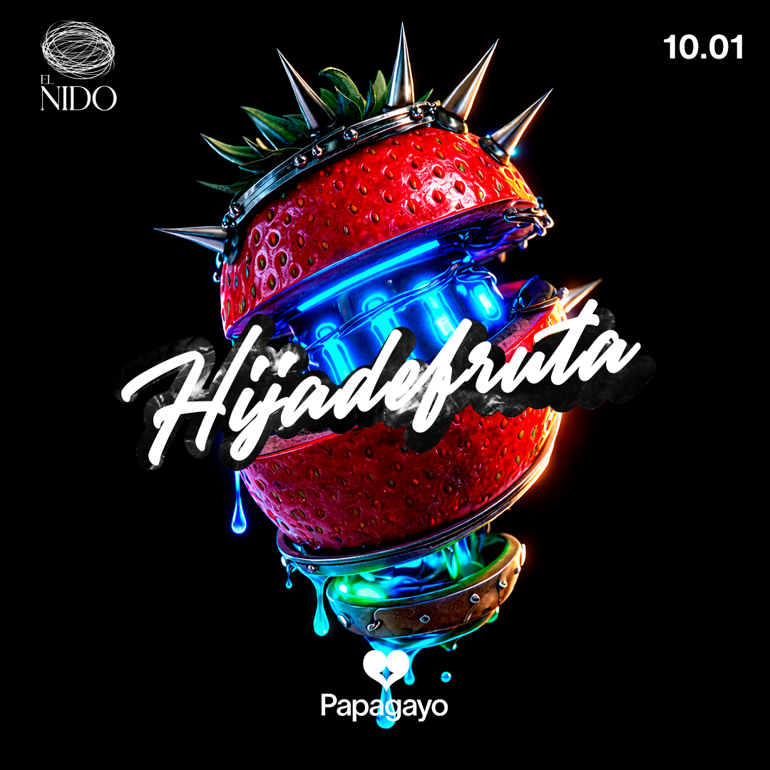 Hija De Fruta · Sala El Nido · Sáb. 10 de Enero 2026 image