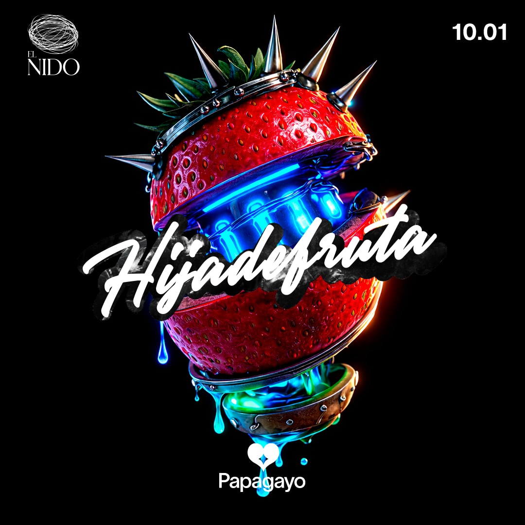 Hija De Fruta · Sala El Nido · Sáb. 10 de Enero 2026 image