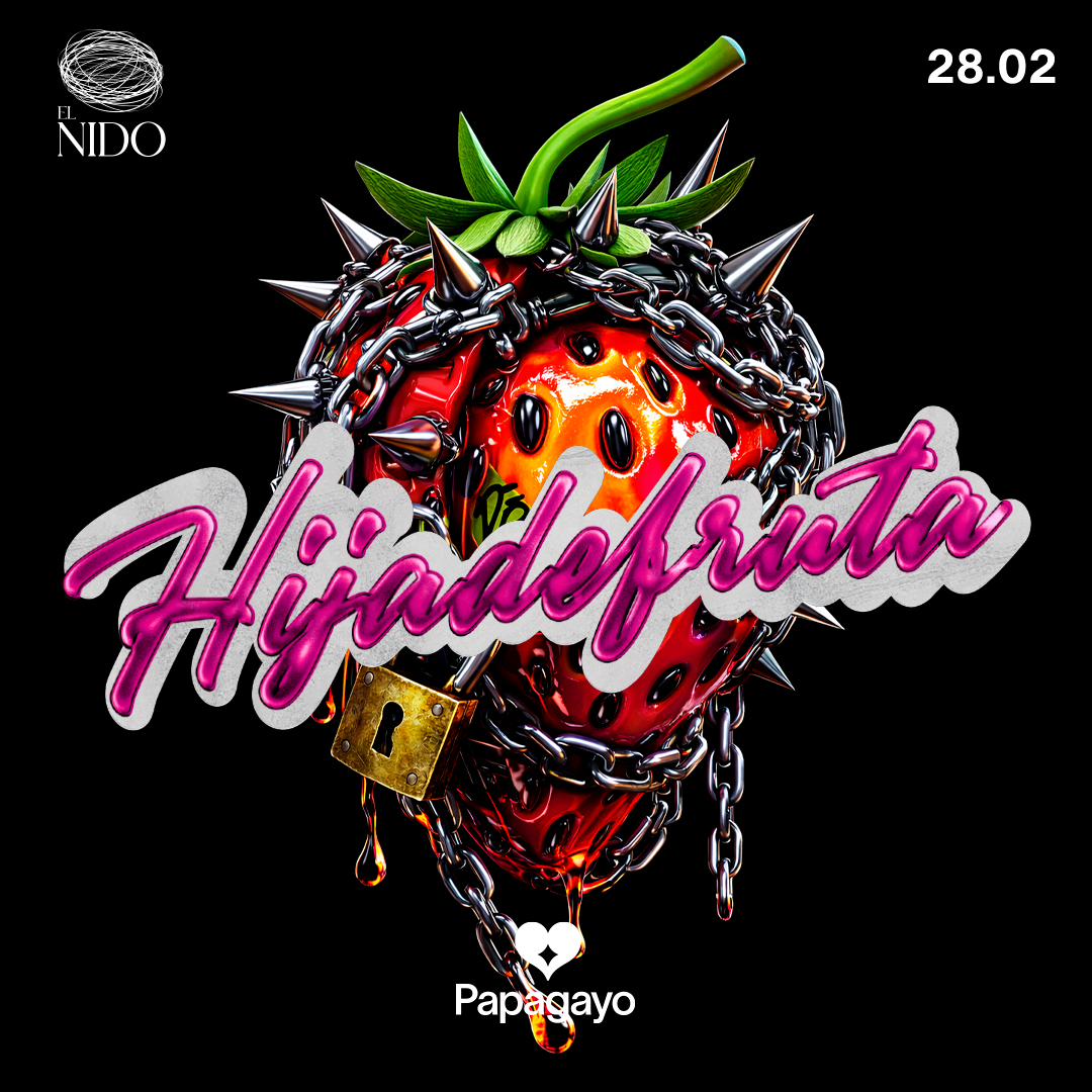 Hija De Fruta · Sala El Nido · Sáb. 28 de Febrero 2026 image