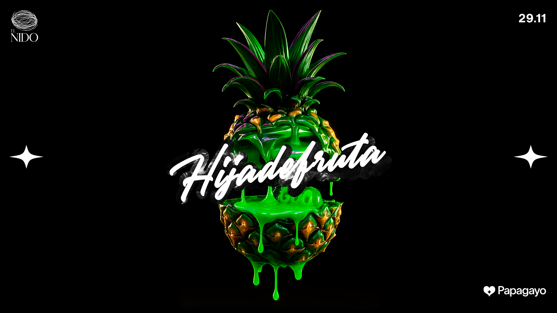 Hija De Fruta · Sala El Nido · Sáb. 29 de Noviembre 2025 image