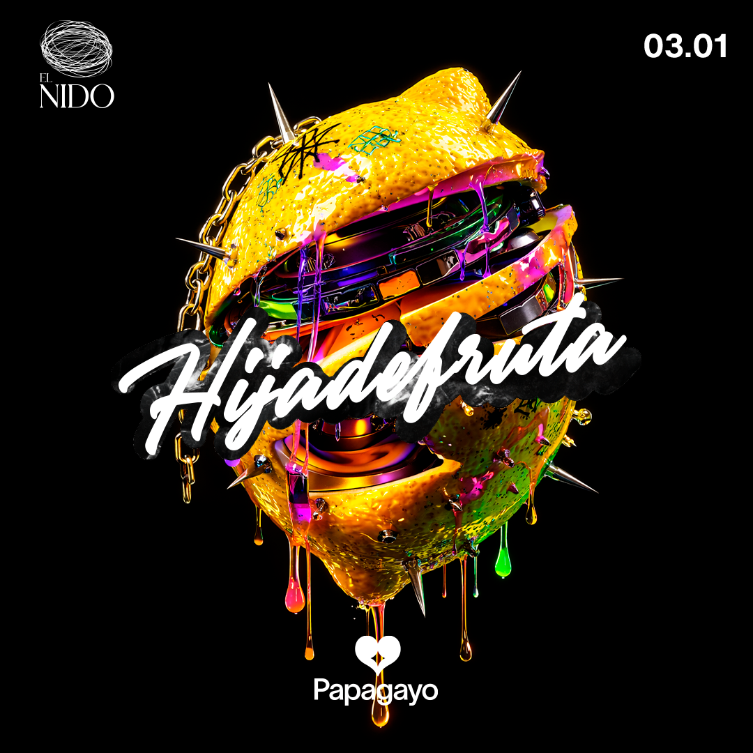 Hija De Fruta · Sala El Nido · Sáb. 3 de Enero 2026 image
