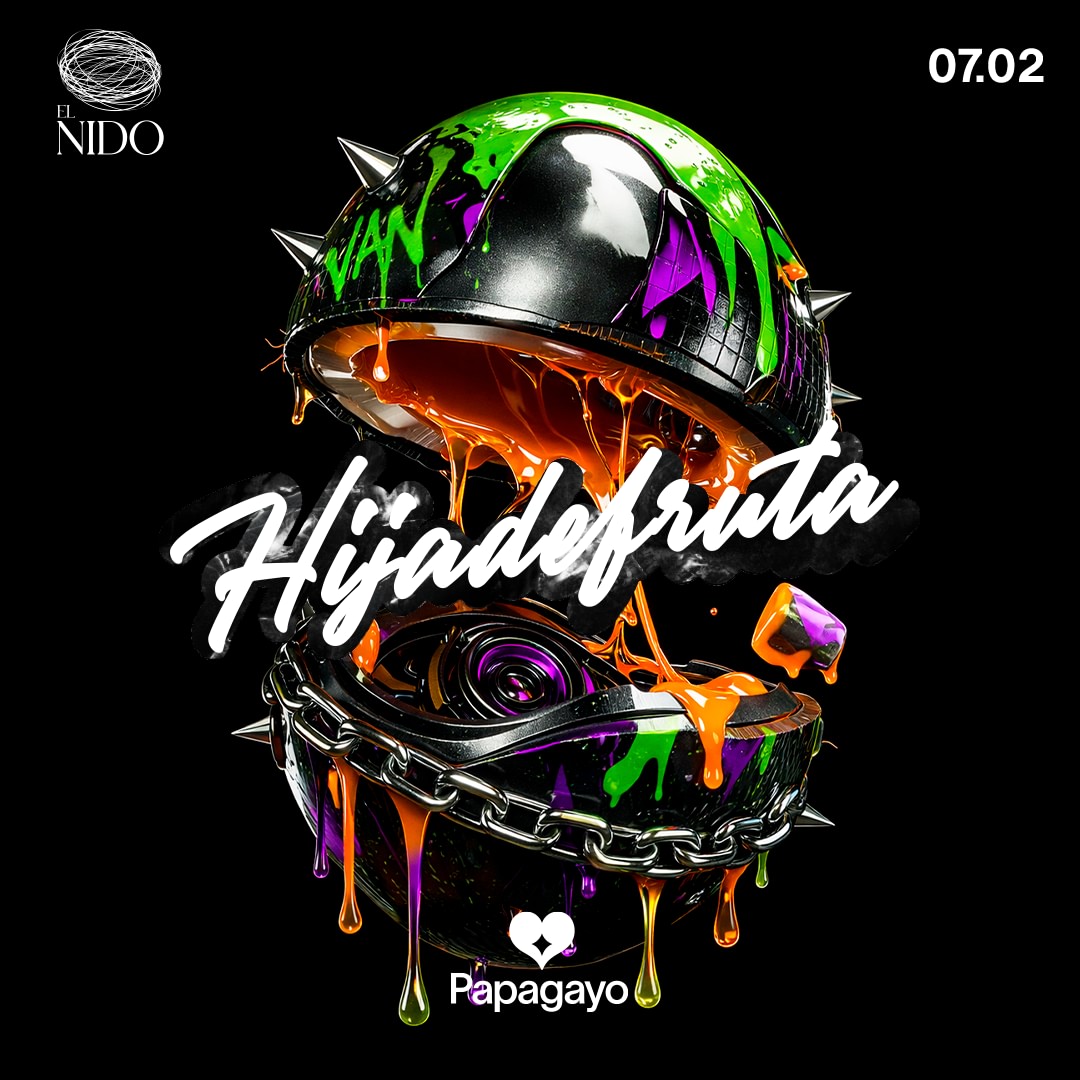 Hija De Fruta · Sala El Nido · Sáb. 7 de Febrero 2026 image