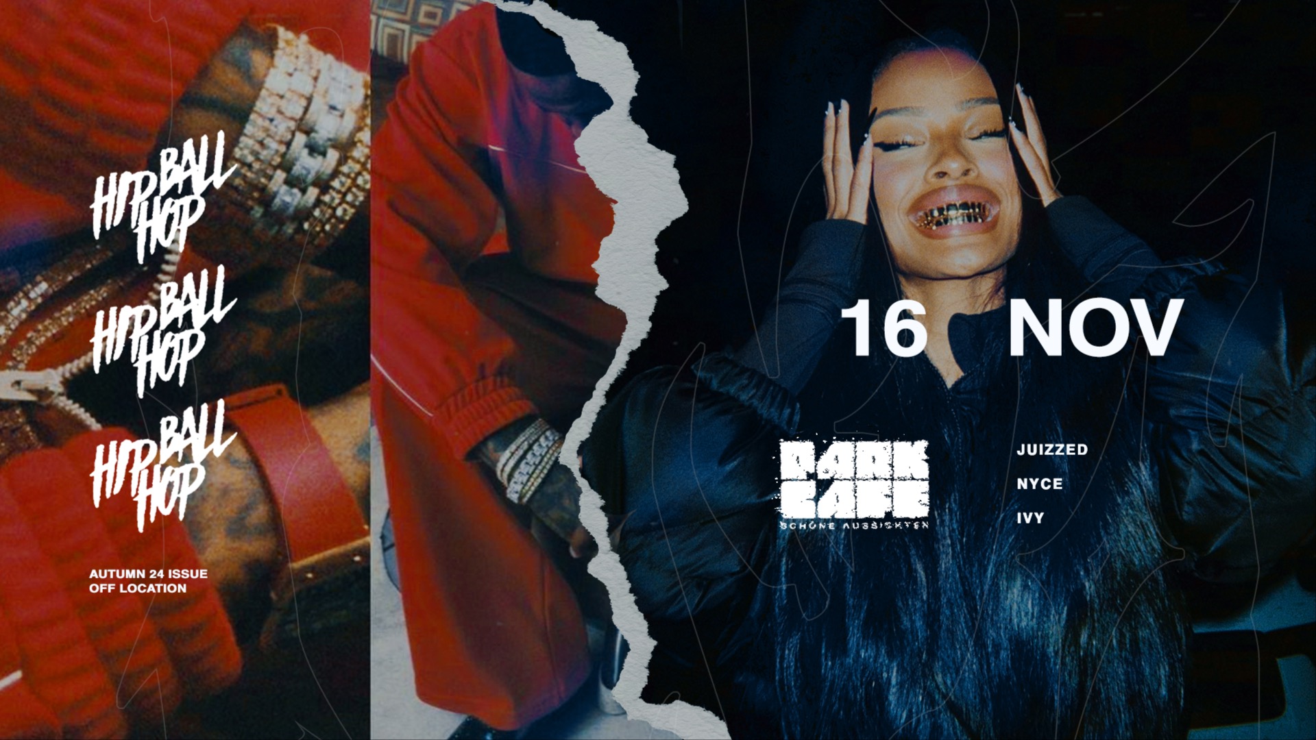 HIP HOP BALL AUTMN 24 ISSUE @ CAFE SCHÖNE AUSSICHTEN