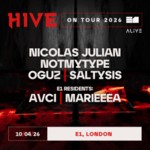 HIVE: Nicolas Julian, Notmytype, OGUZ, SaltySis image
