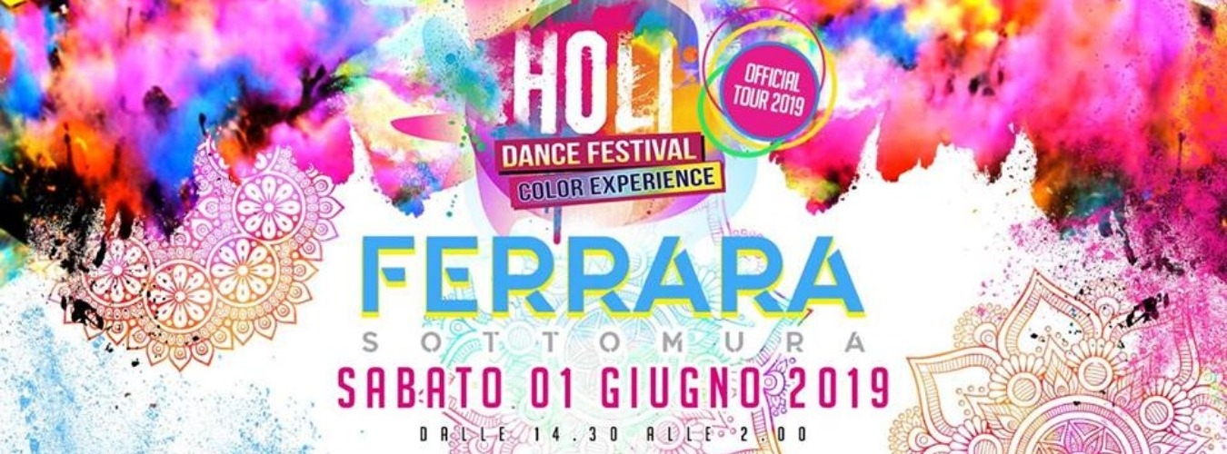 Holi Dance Festival · Sottomura Ferrara 1 Giugno 2019
