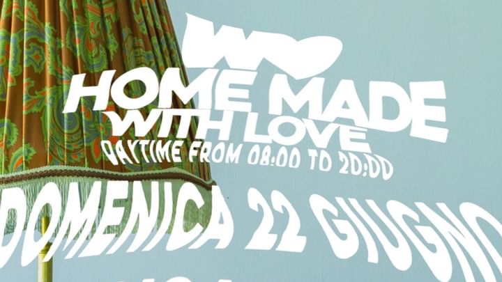 Cover for event: HOME MADE - WITH LOVE Day Time 22.06.2025