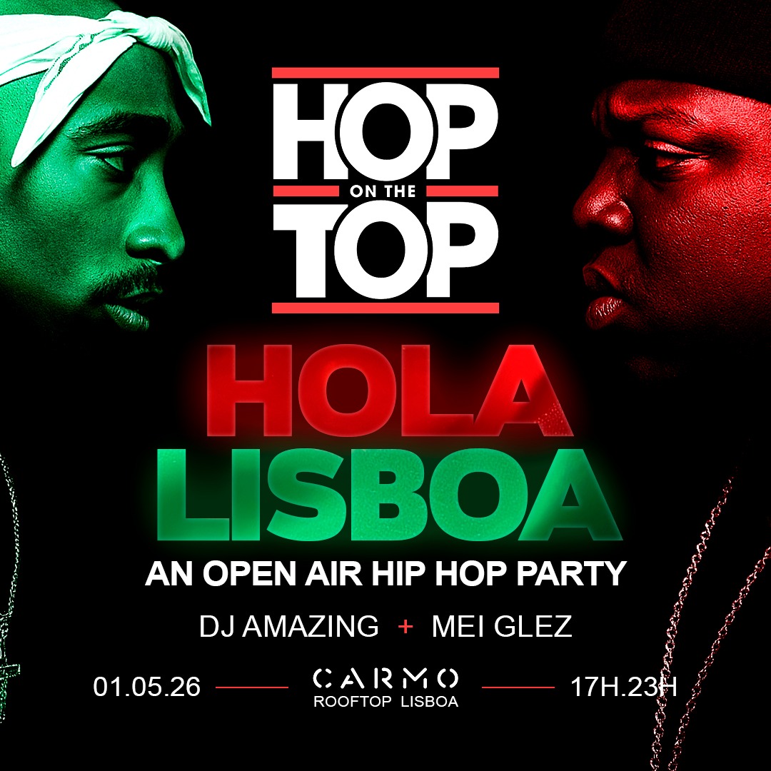 Hop on The Top - LISBOA (Hip Hop Open Air Party)