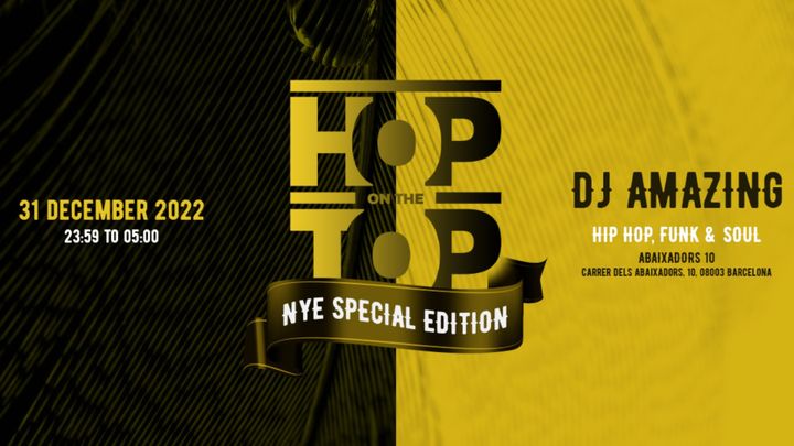 Cover for event: Hop on The Top NYE - Hip Hop, Soul & Funk