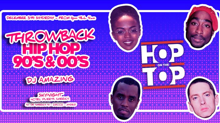 Cover for event: Hop on The Top pres: Throwback 90-00 Hip Hop Rooftop Party