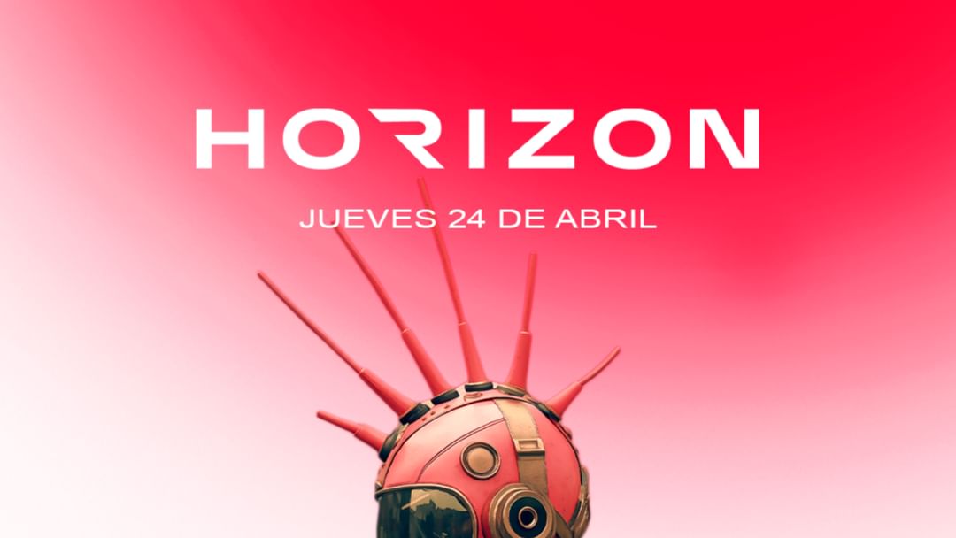 Cartell de l'esdeveniment HORIZON JUEVES 24 ABRIL