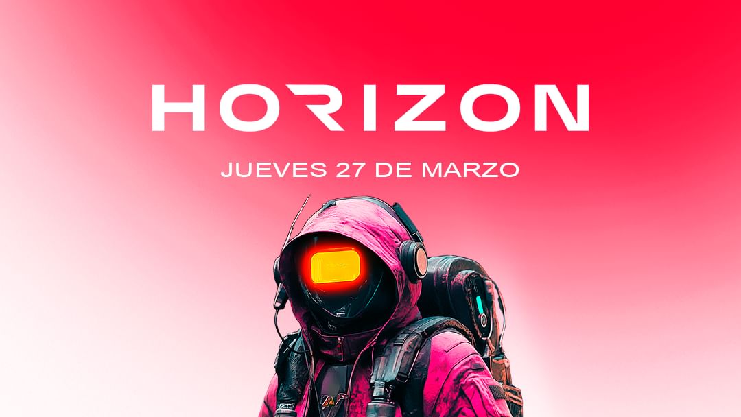 Couverture de l'événement HORIZON JUEVES 27 MARZO