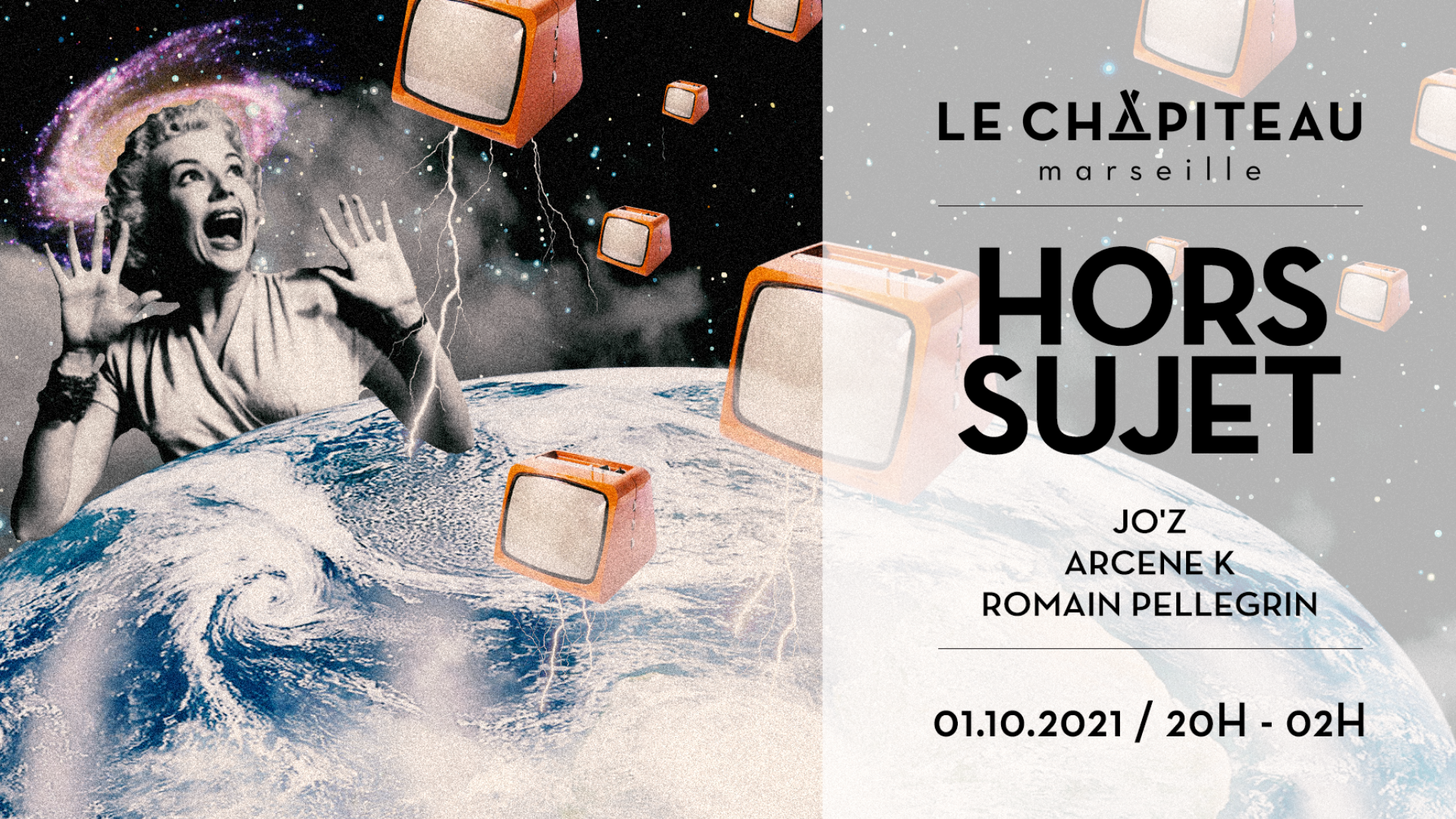 HORS SUJET - w/ Jo'Z, Arcene K, Romain Pellegrin