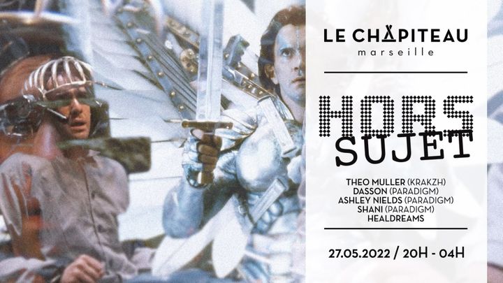 Cover for event: HORS SUJET - w/ Paradigm Crew, Theo Muller & Healdreams