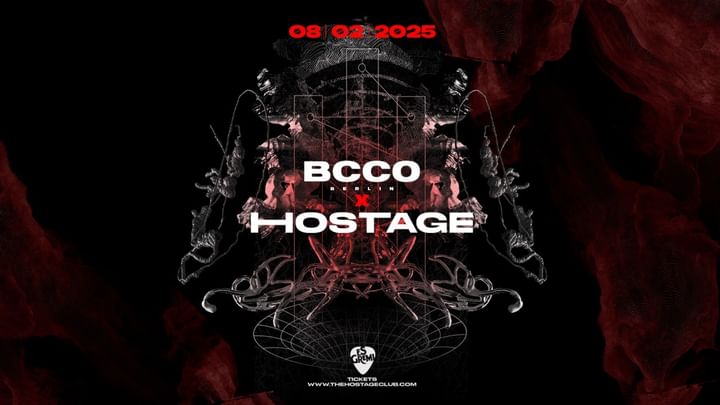 Cover for event: Hostage X BCCO (Berlin) presents. Es Gremi