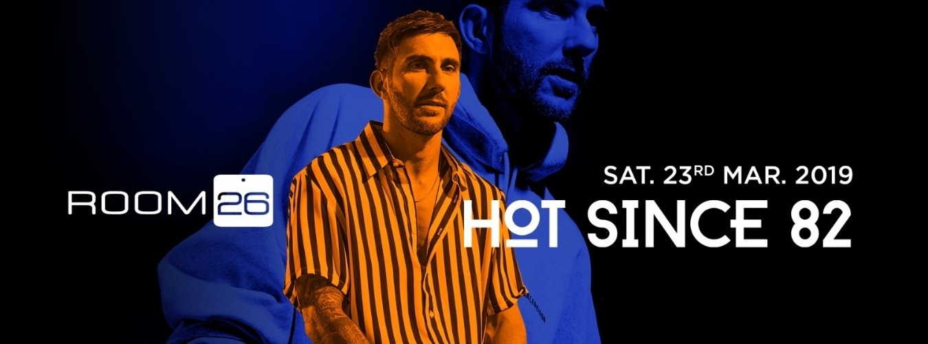 HOT SINCE 82