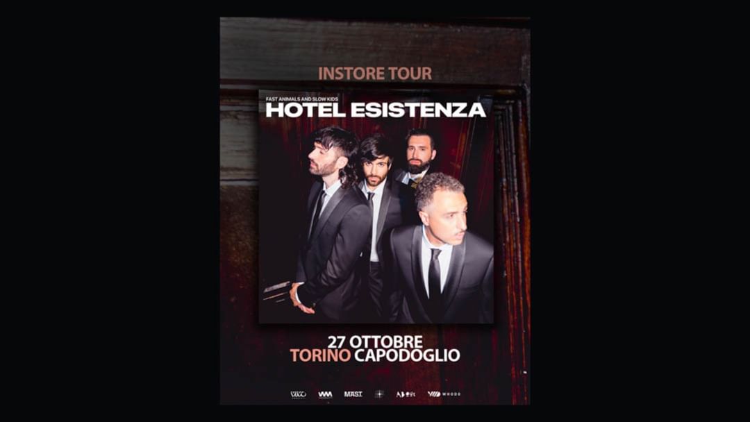 Cartel del evento Hotel Esistenza ✷ Instore Tour - Torino/Capodoglio