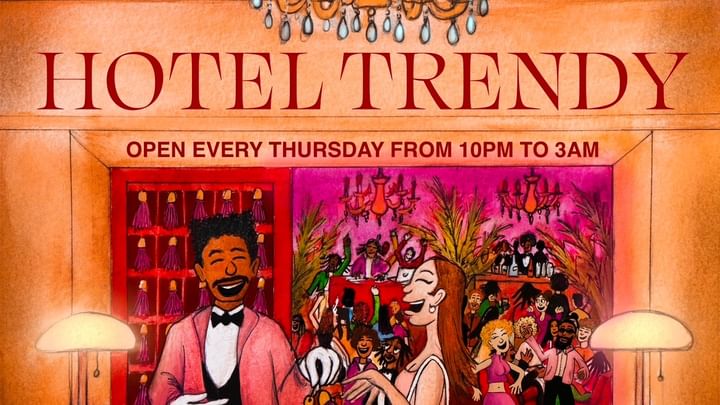 Cover for event: HOTEL TRENDY • CLOSING EDITION • THURSDAY 3 JULY