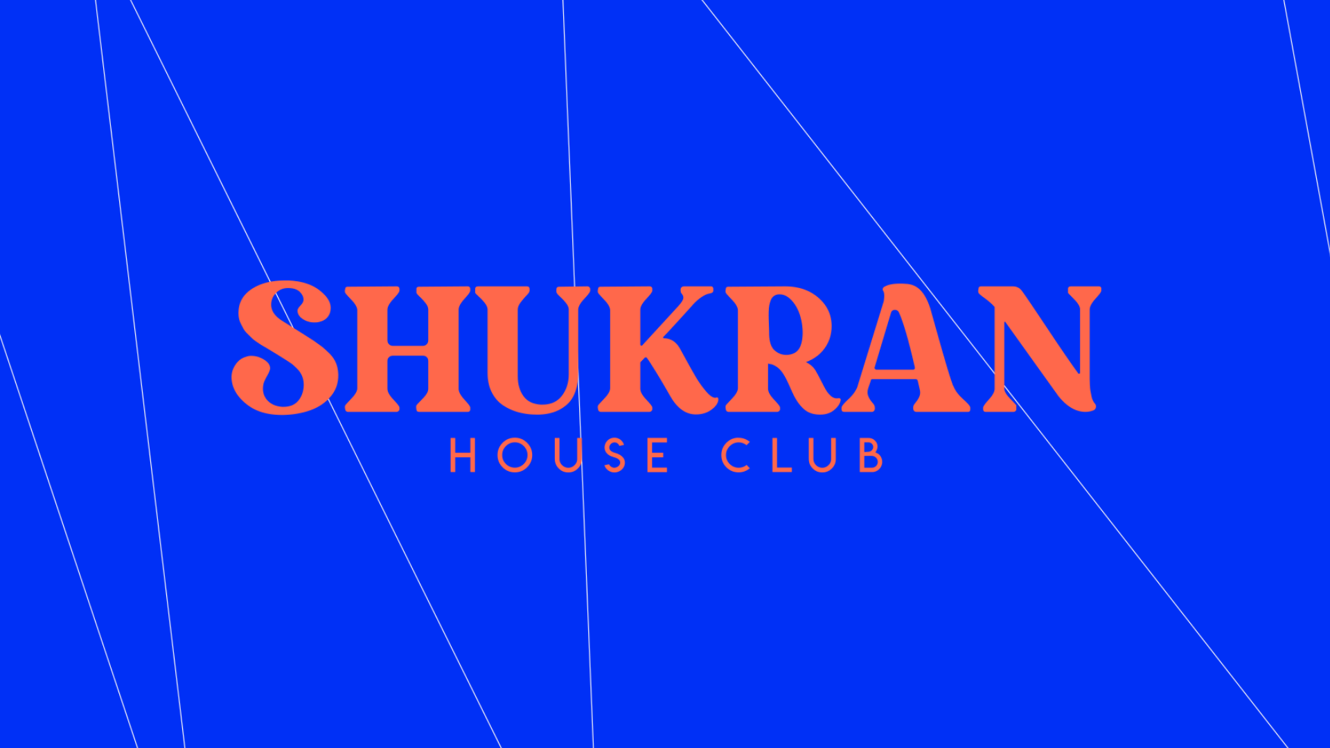 SHUKRAN House Club 1
