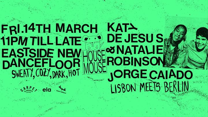 Cover for event: House Mouse presents: Lisbon meets Berlin