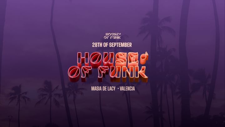 Cover for event: House of Funk: Festival