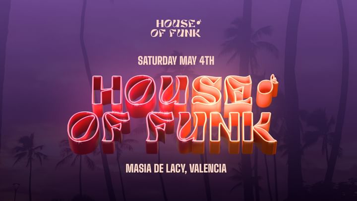 Cover for event: House of Funk: Grand Opening 