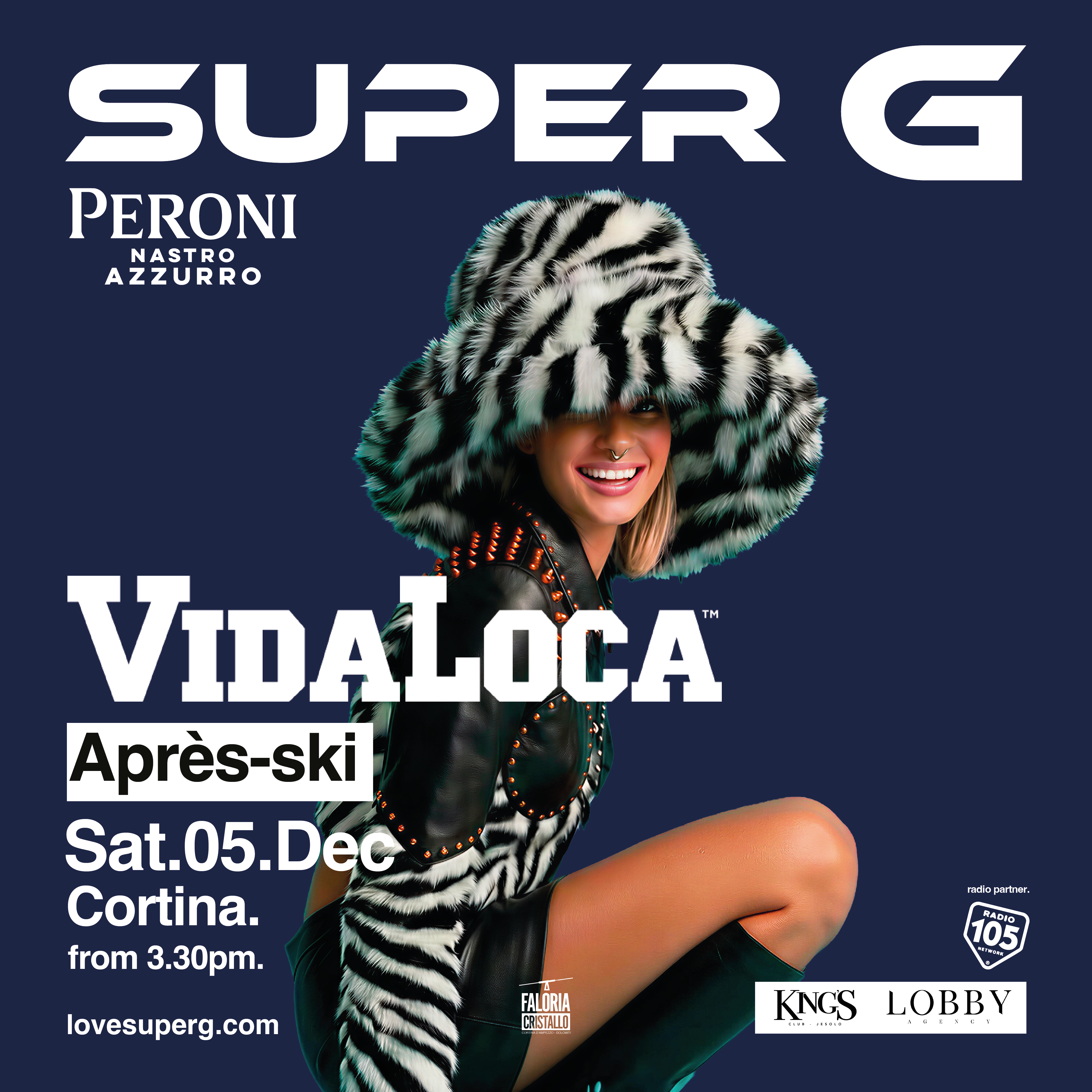 HOUSE OF PERONI NASTRO AZZURRO presents VIDA LOCA @Super G image