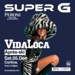 HOUSE OF PERONI NASTRO AZZURRO presents VIDA LOCA @Super G image