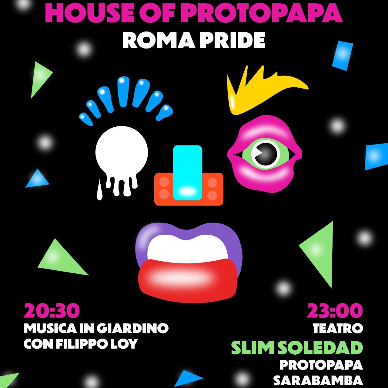  House Of Protopapa - Roma Pride // SLIM SOLEDAD, Protopapa, SARABAMBA, House of Coperni