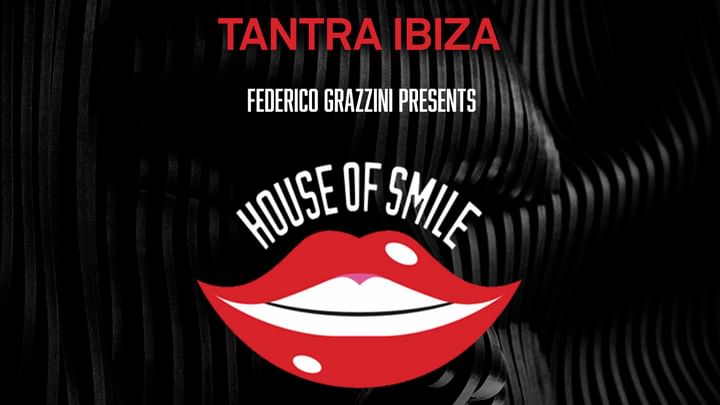Cover for event: HOUSE OF SMILE w/ Federico Grazzini