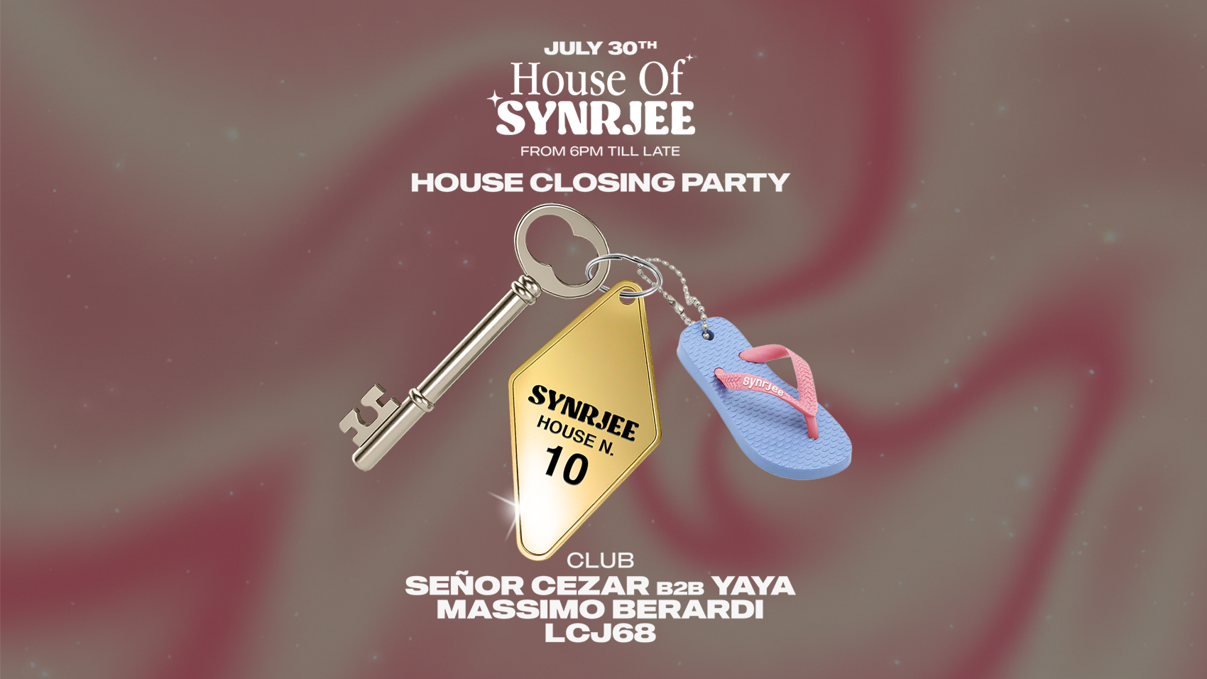 House of SYNRJEE @THE SANCTUARY N.10 - HOUSE CLOSING PARTY