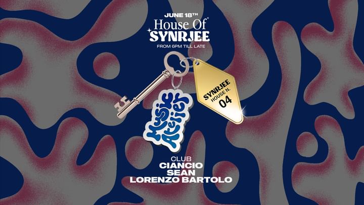 Cover for event: House of SYNRJEE @THE SANCTUARY N.4 with Music Atelier