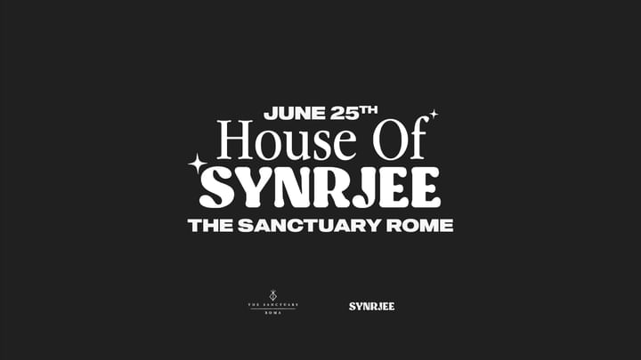 Cover for event: House of SYNRJEE @THE SANCTUARY N.5