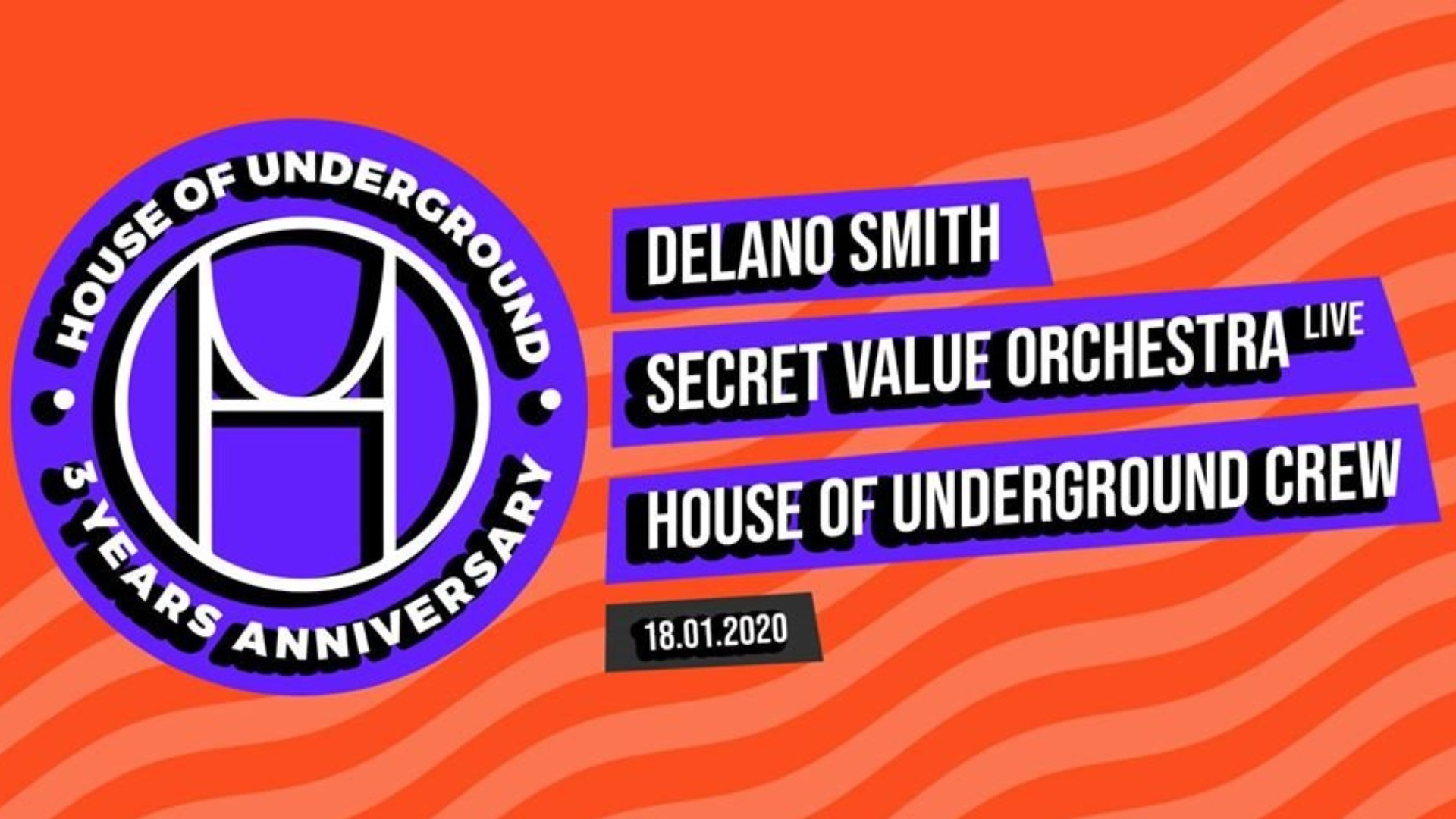 House Of Underground 3 Years Anniversary image