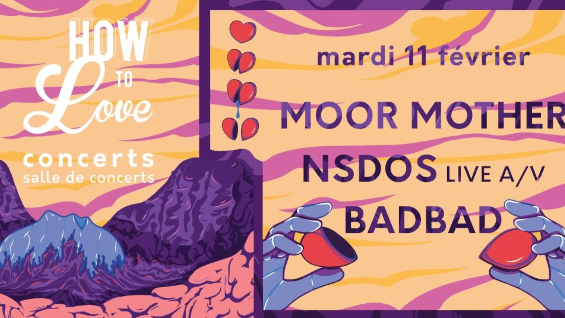 How To Love: Jour 1 / Moor Mother, NSDOS, Badbad image