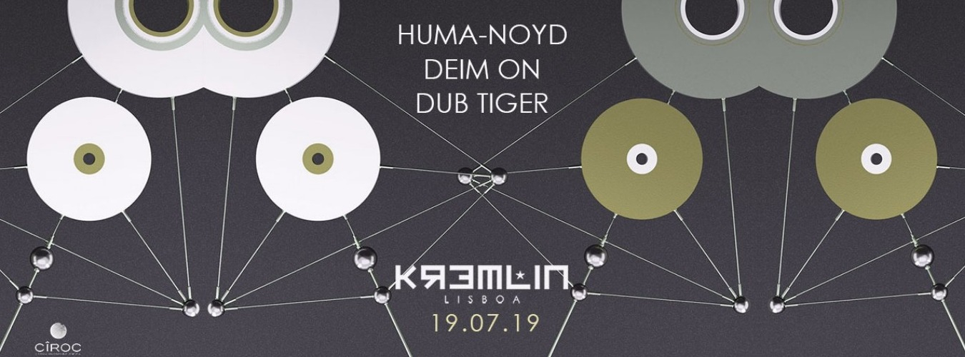 Huma-Noyd, Deim.On & Dub Tiger