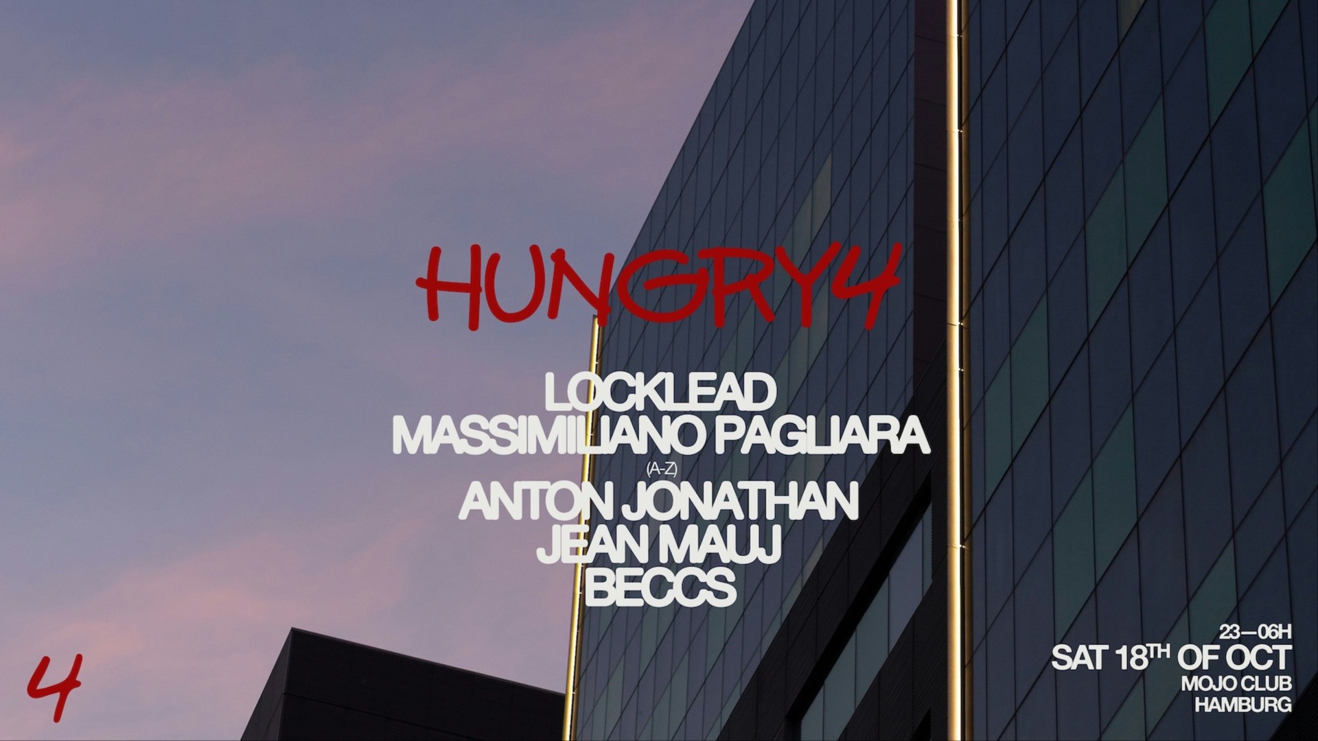 HUNGRY4 AT MOJO CLUB W/ LOCKLEAD, MASSIMILIANO PAGLIARA & MORE image
