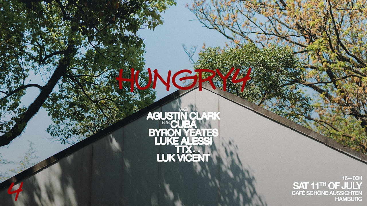 Hungry4 ps. Luke Alessi, Byron Yeates & more at CSA - Techno Party in Hamburg