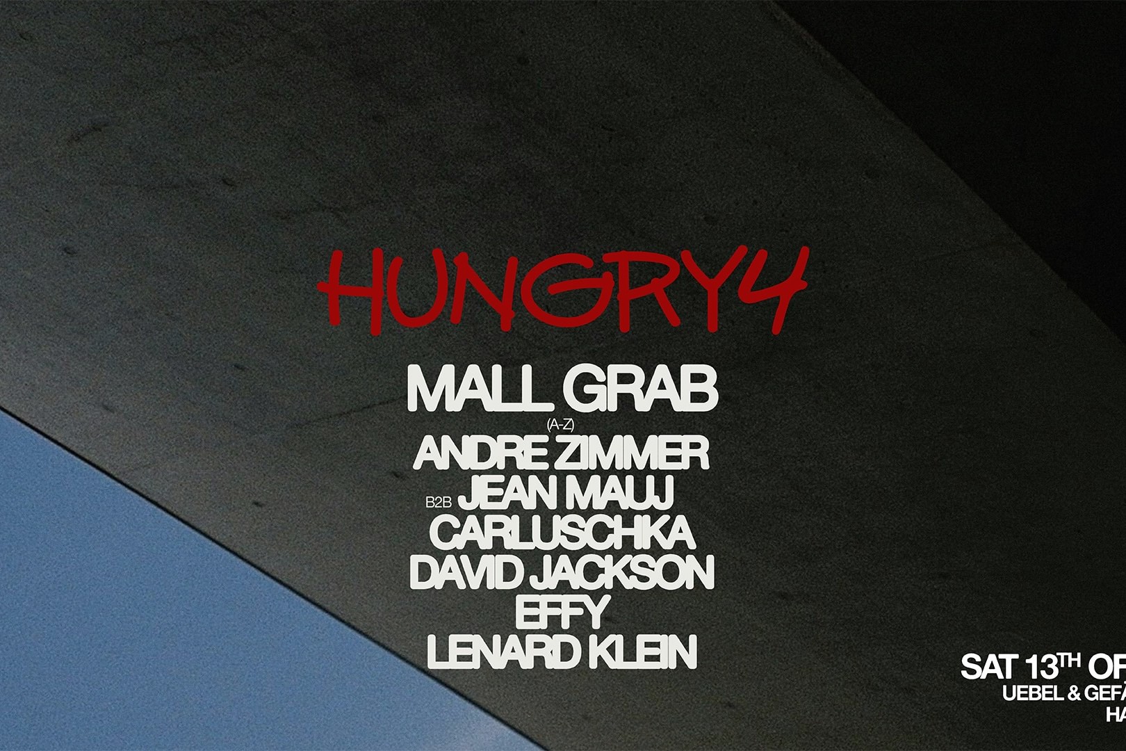 Hungry4 ps. Mall Grab + friends at Bunker image