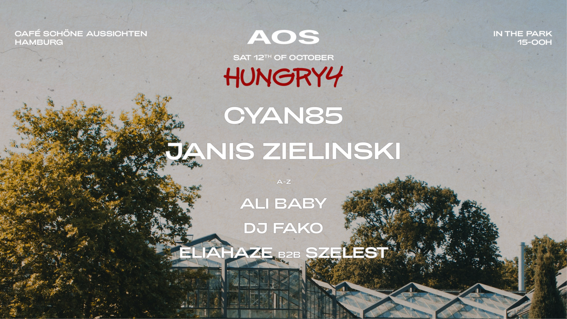 HUNGRY4 X AOS | DAY DANCE AT CAFÉ SCHÖNE AUSSICHTEN  image