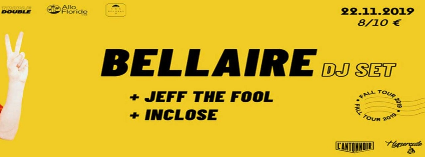 Hypercute invite : Bellaire + InClose & Jeff The Fool image