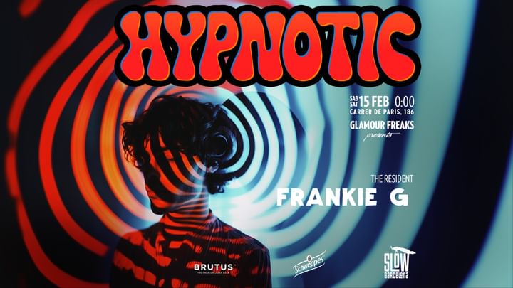 Cover for event: Hypnotic By Slow Club: Frankie G