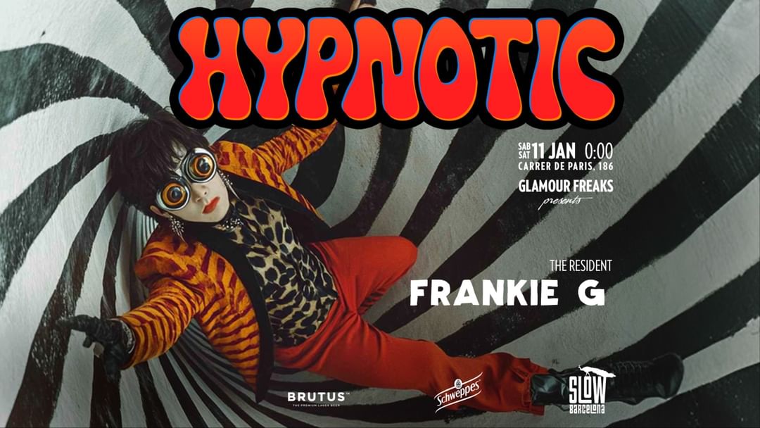 Cartell de l'esdeveniment ★ Hypnotic By Slow Club: Frankie G