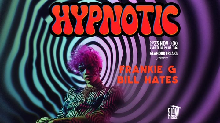 Cover for event: Hypnotic By Slow Club: Frankie G + Bill Hates