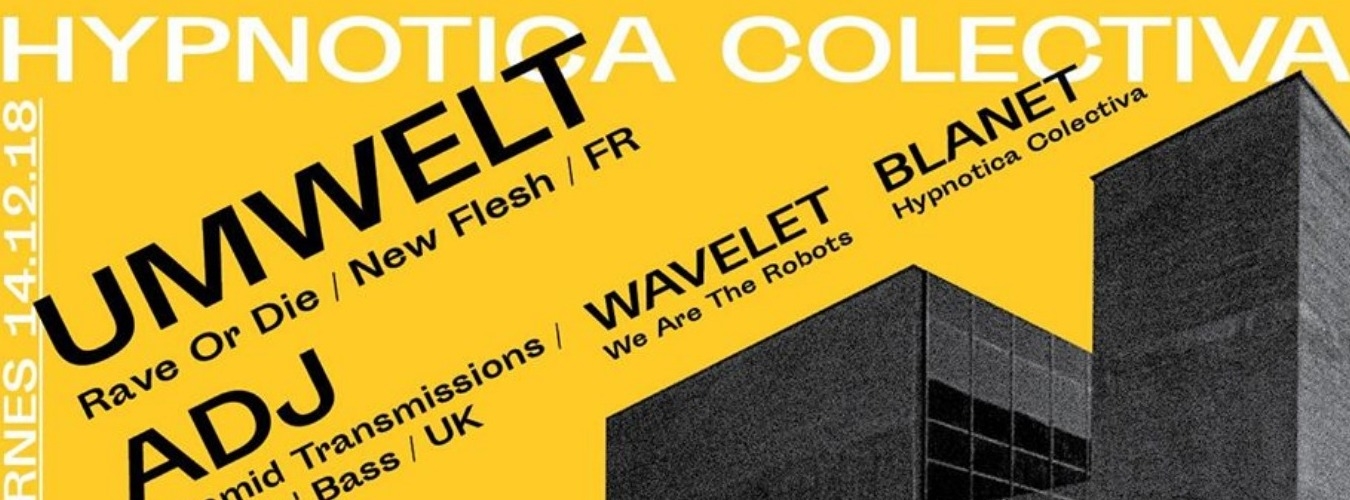 Hypnotica Colectiva Presenta UMWELT - ADJ en Agora Club image
