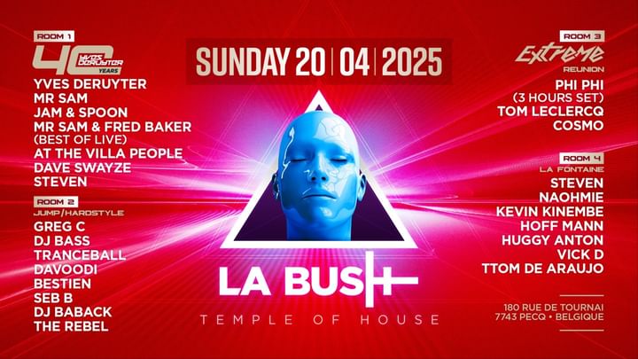 Cover for event: LA BUSH (TEMPLE OF HOUSE) I EDITION DIMANCHE DE PÂQUES