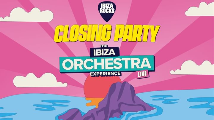 Cover for event: Ibiza Rocks Closing Party