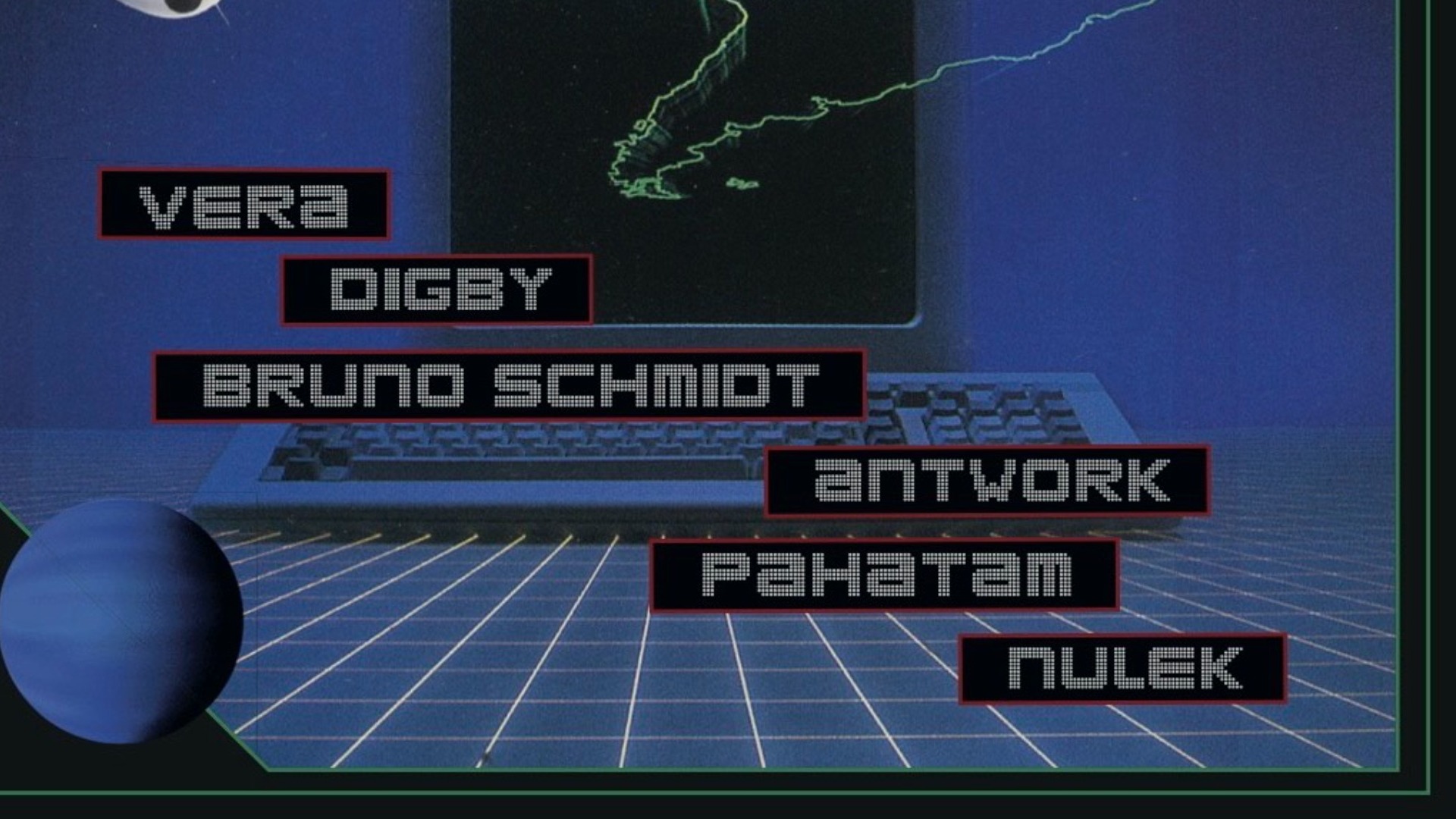 ID presents: Vera, Digby, Bruno Schmidt, Antwork, Pahatam & Nulek image