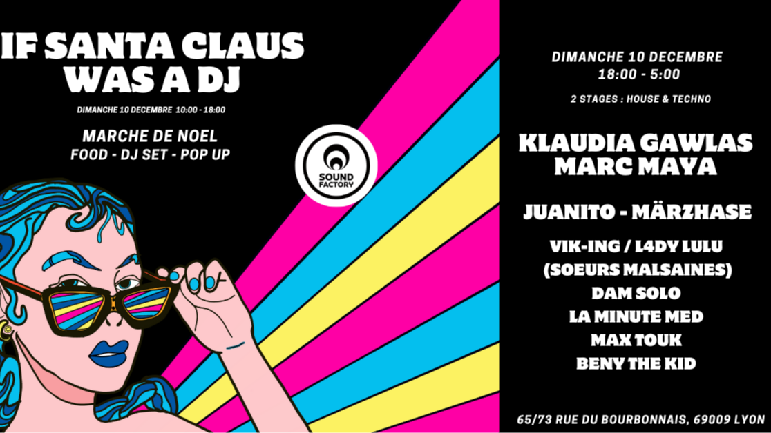If Santa Claus Was A DJ - Sound Factory